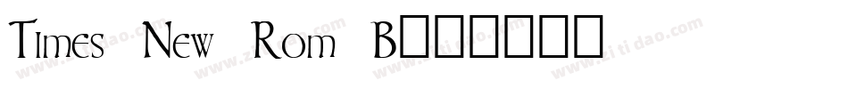 Times New Rom B字体转换